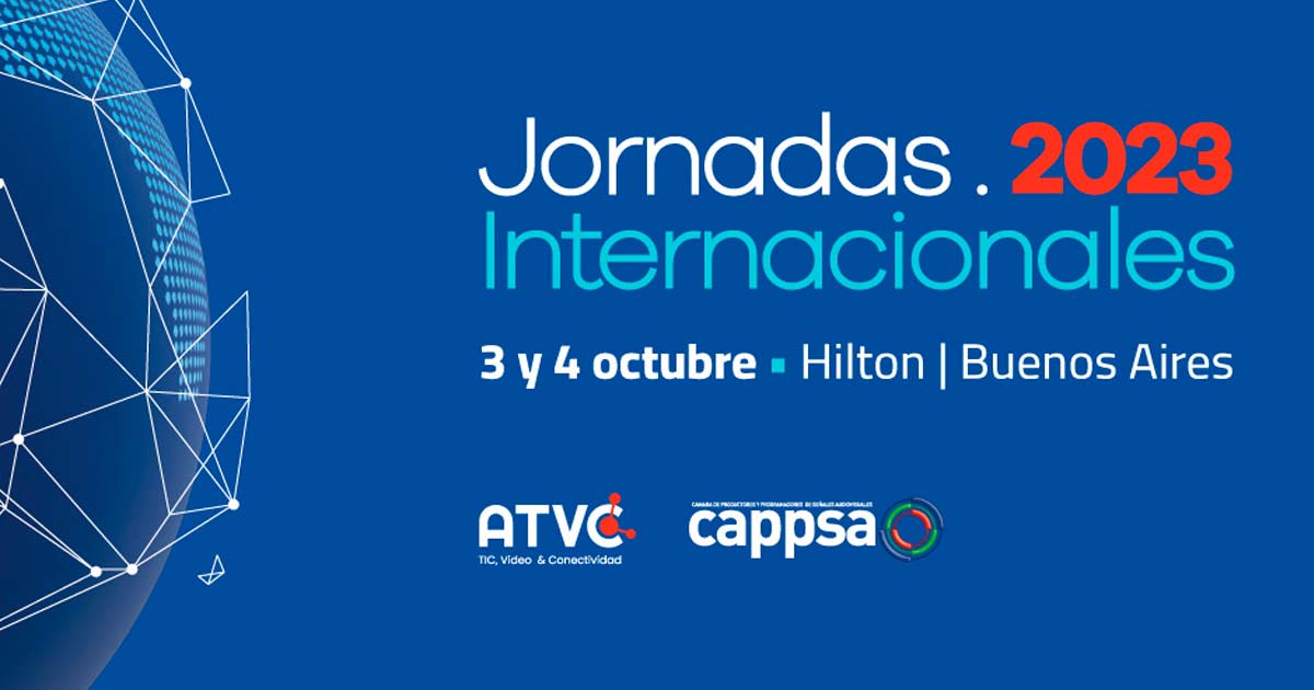 33 edicin de Jornadas Internacionales, el evento de ATVC y CAPPSA