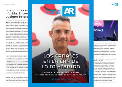 Los canales en la era de la IA híbrida. Entrevista con Luciano Prieto, de Red Hat